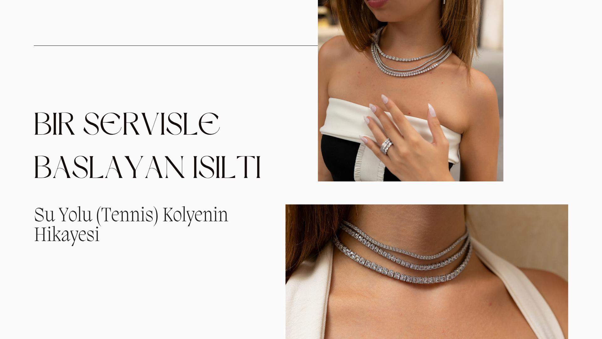 Bir Servisle Başlayan Işıltı: Su Yolu (Tennis) Kolyenin Hikayesi